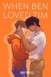 When Ben Loved Tim (He Loved Him, #1)... - Bild 1