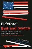Electoral Bait and Switch (eBook, ePUB)