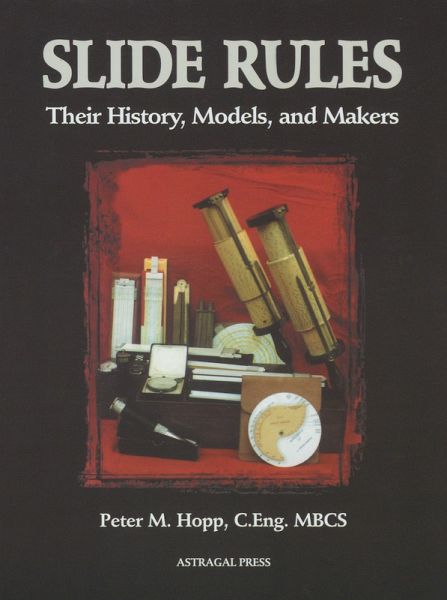 Slide Rules (eBook, ePUB) Slide Rules (eBook, ePUB)