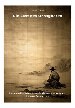 Cover Die Last des Unsagbaren (eBook, ePUB)