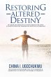 Restoring Altered Destiny (eBook, ePUB) - Bild 1