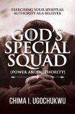 God's Special Squad [Power and Authority] (eBook, ePUB)