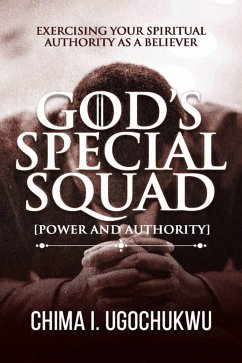 Cover God's Special Squad [Power and Authority] (eBook, ePUB)