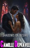 Shadows of Desire (Smut #2, #2) (eBook, ePUB)