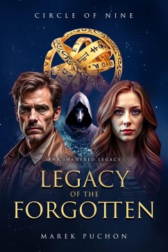 Legacy of the Forgotten (The Shattered Legacy, #2) (eBook, ePUB) - Puchon, Marek Legacy of the Forgotten (The Shattered Legacy, #2) (eBook, ePUB) - Puchon, Marek