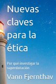 Nuevas claves para la ética (eBook, ePUB)