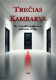 Trecias Kambarys (eBook, ePUB)