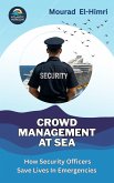 Crowd Management at Sea (eBook, ePUB)