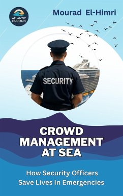 Crowd Management at Sea (eBook, ePUB) Cover Crowd Management at Sea (eBook, ePUB)