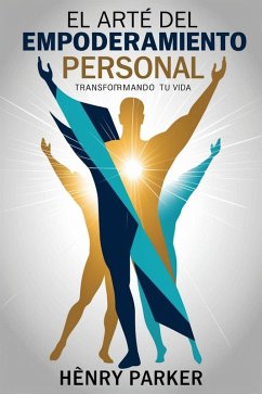 Cover El Arte Del Empoderamiento Personal (eBook, ePUB)