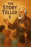 The Story Teller 1 (eBook, ePUB) The Story Teller 1 (eBook, ePUB)