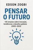 Pensar o Futuro (eBook, ePUB)