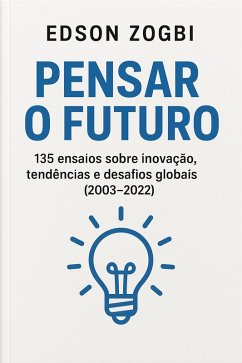 Cover Pensar o Futuro (eBook, ePUB)