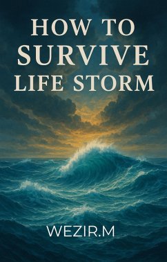 Cover How to survive life storm (eBook, ePUB)
