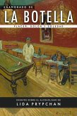 Enamorado de la Botella: Placer, dolor y soledad (eBook, ePUB) Enamorado de la Botella: Placer, dolor y soledad (eBook, ePUB)