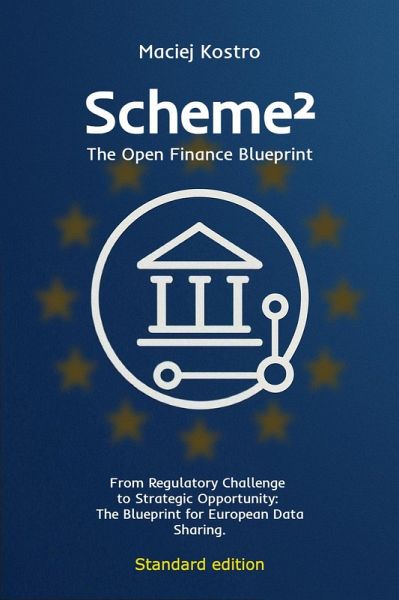 Scheme² The Open Finance Blueprint Standard Edition (eBook, ePUB)