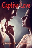 ¿Captive Love (eBook, ePUB) ¿Captive Love (eBook, ePUB)