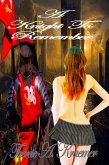 A Knight To Remember (eBook, ePUB) A Knight To Remember (eBook, ePUB)