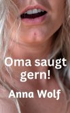 Oma saugt gern! (eBook, ePUB)