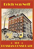 The Russian Consulate (eBook, ePUB) The Russian Consulate (eBook, ePUB)