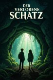 Der Verlorene Schatz - Exciting Adventure Story for A1-A2 Learners: Bilingual in German and English (eBook, ePUB) Der Verlorene Schatz - Exciting Adventure Story for A1-A2 Learners: Bilingual in German and English (eBook, ePUB)