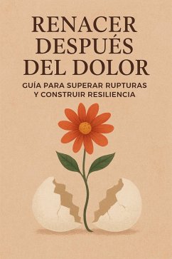 Cover Renacer después del dolor (eBook, ePUB)