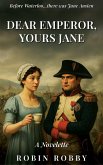 Dear Emperor, Yours Jane (eBook, ePUB)