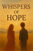 Whispers Of Hope (Stars Beyond the Shadows, #1) (eBook, ePUB)