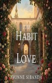 The Habit of Love (The Fletchers, #3) (eBook, ePUB)