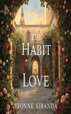 The Habit of Love (The Fletchers, #3) (eBook, ePUB) - Sibanda, Yvonne