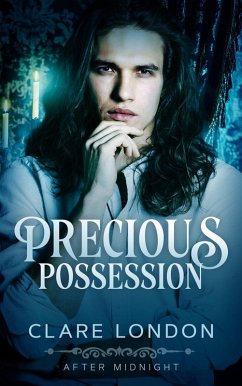 Precious Possession (eBook, ePUB) - London, Clare Precious Possession (eBook, ePUB) - London, Clare