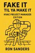 Fake It Til Ya Make It: HVAC Project... - Bild 1