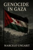 Genocide in Gaza (eBook, ePUB) Genocide in Gaza (eBook, ePUB)