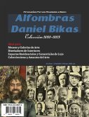 Alfombras Daniel Bikas - Colección 2020-2023 (eBook, ePUB) Alfombras Daniel Bikas - Colección 2020-2023 (eBook, ePUB)