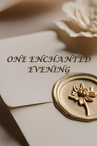 One Enchanted Evening (eBook, ePUB)