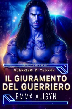 Cover Il Giuramento del Guerriero (Guerrieri di Yedahn, #2) (eBook, ePUB)