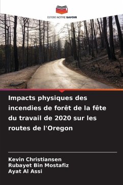 Cover Impacts physiques des incendies de forêt de la fête du travail de 2020 sur les routes de l'Oregon