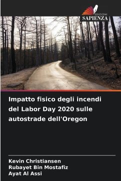 Cover Impatto fisico degli incendi del Labor Day 2020 sulle autostrade dell'Oregon