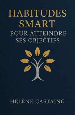 Cover Habitudes SMART pour Atteindre ses Objectifs (eBook, ePUB)