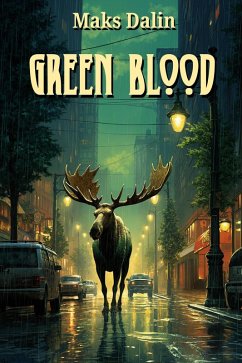 Green Blood (eBook, ePUB) - Dalin, Maks