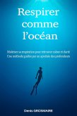 Respirer comme l'océan (eBook, ePUB) Respirer comme l'océan (eBook, ePUB)