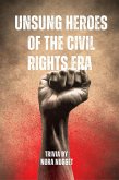 Unsung Heroes of the Civil Rights Era (eBook, ePUB)