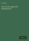 Über die XXII. Ägyptische Königsdynastie