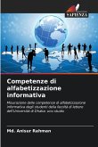 Competenze di alfabetizzazione informativa Competenze di alfabetizzazione informativa