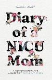 Diary of a NICU Mom Diary of a NICU Mom