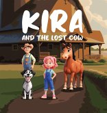 Kira and The Lost Cow