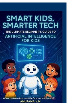 Cover Smart Kids Smarter Tech AI for Kids and Parents