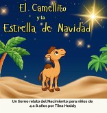 El Camellito y la Estrella de Navidad El Camellito y la Estrella de Navidad