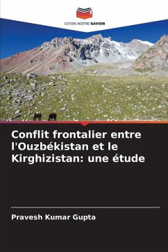 Cover Conflit frontalier entre l'Ouzbékistan et le Kirghizistan: une étude