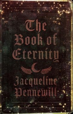 The Book of Eternity - Pennewill, Jacqueline